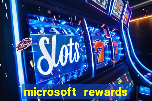 microsoft rewards ganhe recompensas